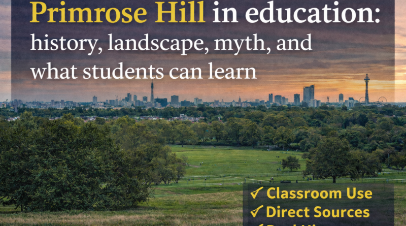 Why Primrose Hill fits an education category